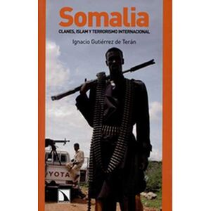 Somalia. Clanes, Islam y...