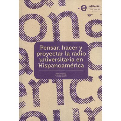 Pensar, hacer y proyectar...