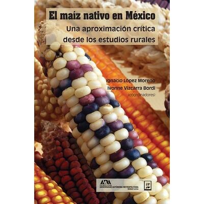 El maíz nativo en México