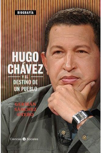 Hugo Chávez y el destino de...