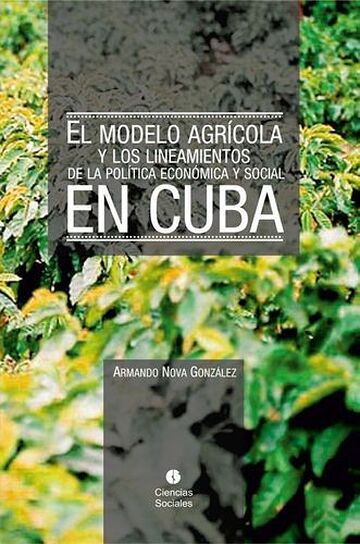 El modelo agrícola y los...
