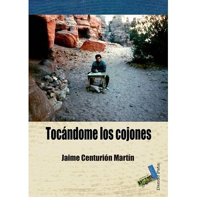 Tocándome los cojones