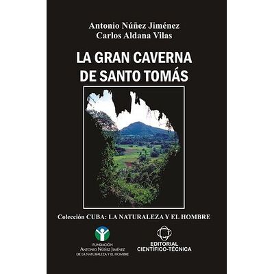 La Gran Caverna de Santo Tomás