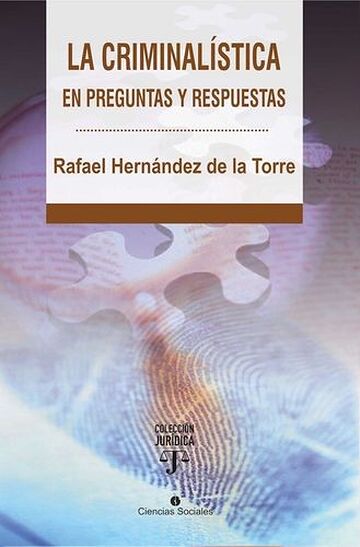 La criminalística en...