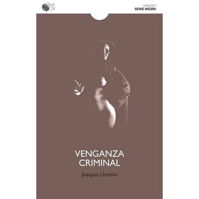 Venganza criminal
