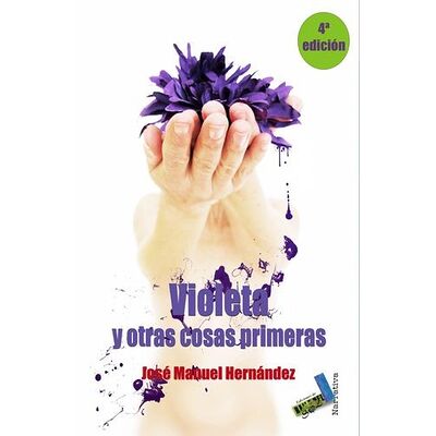 Violeta y otras cosas primeras