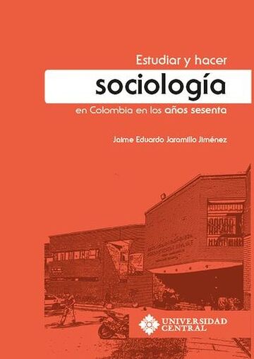 Estudiar y hacer sociología...