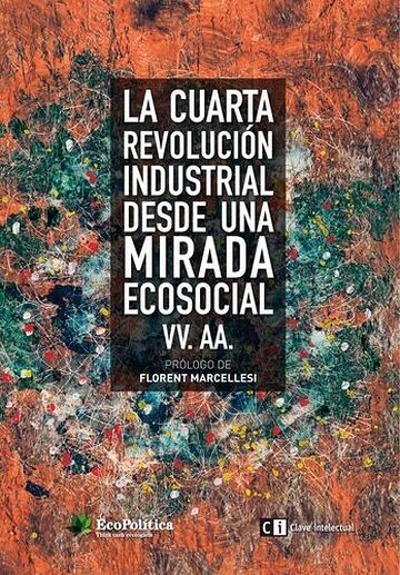 La cuarta revolución...