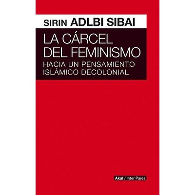 La cárcel del Feminismo