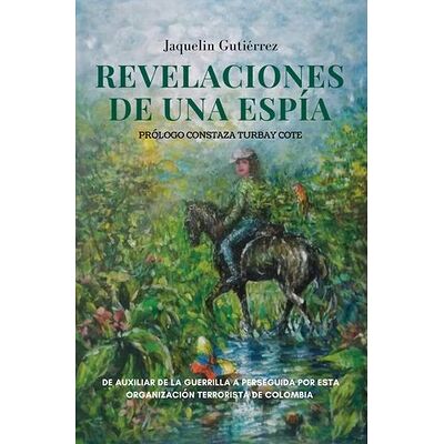 Revelaciones de una espía