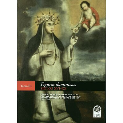 Figuras dominicas siglos...
