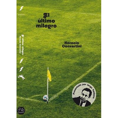 El último milagro