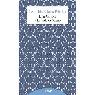 Don Quijote y La Vida es Sueño