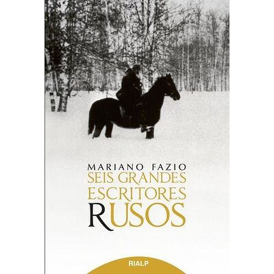 Seis grandes escritores rusos