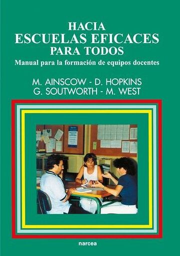 Hacia escuelas eficaces...