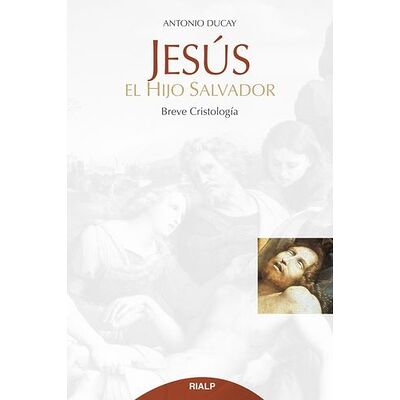 Jesús, el hijo salvador