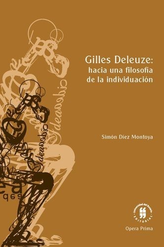 Gilles Deleuze: hacia una...