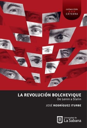 La Revolución Bolchevique:...