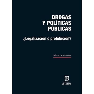Drogas y políticas públicas