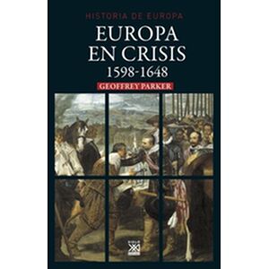 Europa en crisis. 1598-1648