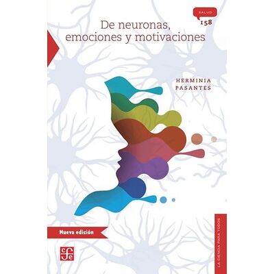 De neuronas, emociones y...