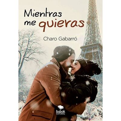 Mientras me quieras