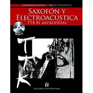 Saxofón y electroacústica...