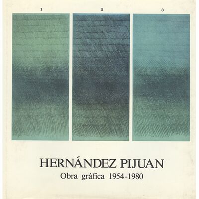 Hernández Pijuan. Obra...