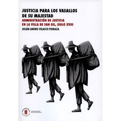 Justicia para los vasallos...