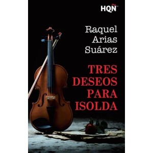 Tres deseos para Isolda...