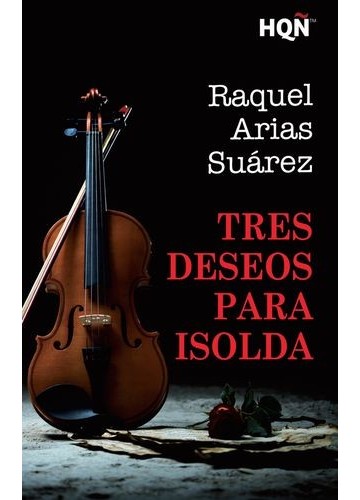 Tres deseos para Isolda...