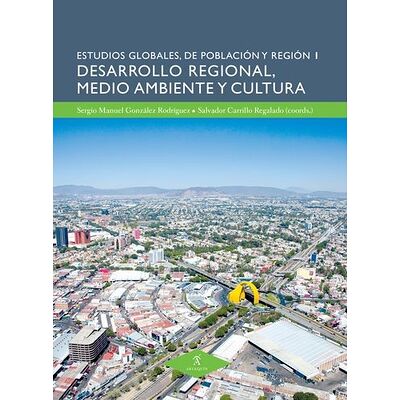 Desarrollo regional, medio...