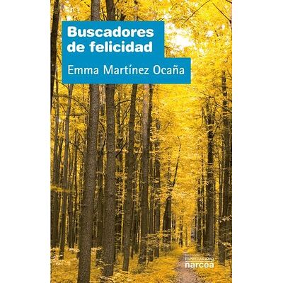 Buscadores de felicidad