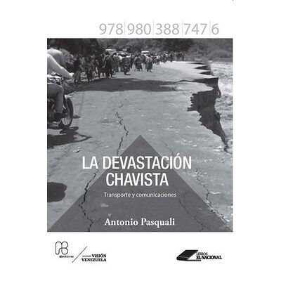 La devastación chavista