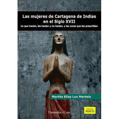 Las mujeres de Cartagena de...