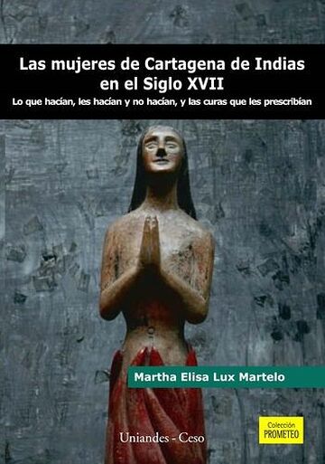 Las mujeres de Cartagena de...