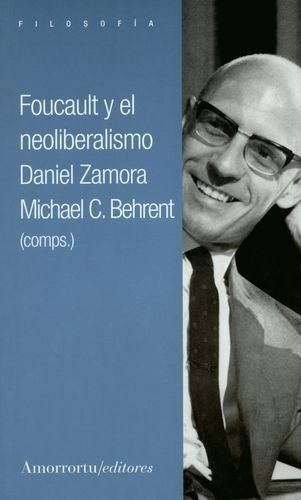 Foucault y el neoliberalismo