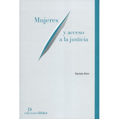 Mujeres y acceso a la justicia