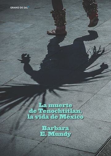 La muerte de Tenochtitlan,...
