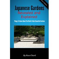 Japanese Gardens Revealed...
