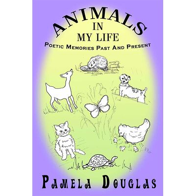 Animals In My Life