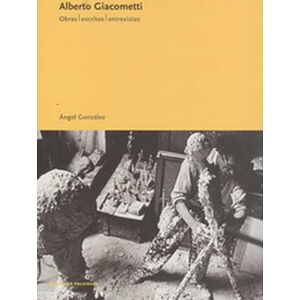 Alberto Giacometti. Obras,...