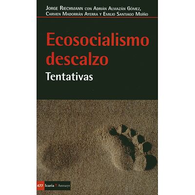 Ecosocialismo descalzo....