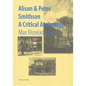 Alison & Peter Smithson. A...