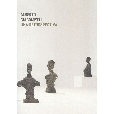 Alberto Giacometti. Una...