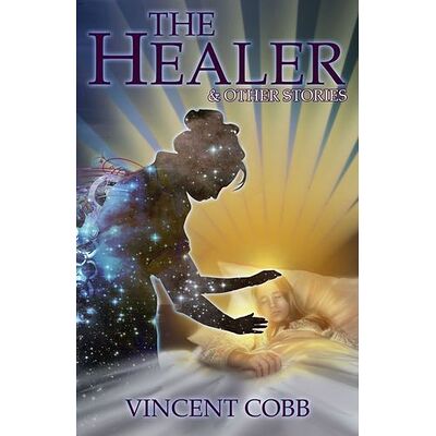 The Healer and Other Stories