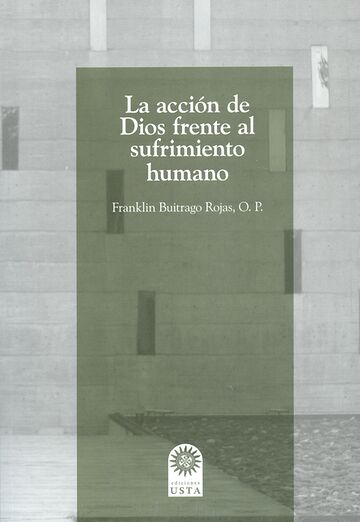 La acción de Dios frente al...