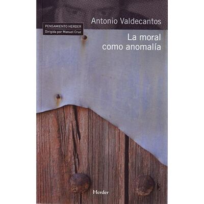 La moral como anomalía