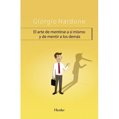 El arte de mentirse a sí mismo