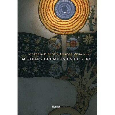 Mística y creación en el s.XX